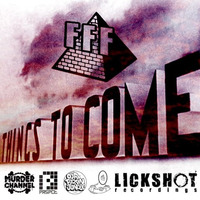FFF's Things To Come: 2016 Promo Mix by FFF