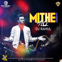 MITHE ALO - COCKPIT [MASHEDIT] DJ RAHUL by DJ RAHUL (R-Stream)