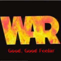 War ‎– Good, Good Feelin' (edit) by (((Belabouche)))
