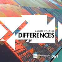Kaygee Pitsong "Differences" [Deeper Shades Recordings] by Lars Behrenroth