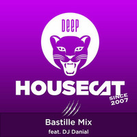 Deep House Cat Show - Bastille Mix - feat. DJ Danial by Deep House Cat Show