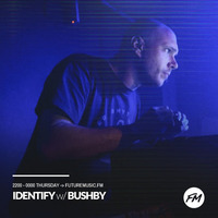 IDENTIFY 14/09/2017 - Bushby by IDENTIFY
