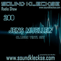 Sound Kleckse Radio Show #200  - Jens Mueller by STROM:KRAFT Radio