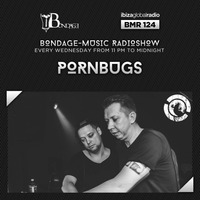 Bondage Music Radio - BMR 124 mixed by Pornbugs - 01.03.2017 by Pornbugs