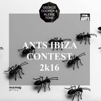 ANTS IBIZA 2k16 Contest - Set By George Cooper & KLEINE TOENE by George Cooper