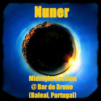 Midnight Session @ Bar do Bruno by Nuner
