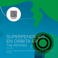 Superpendejos - En Orbita (TIMBOLETTI Remix) - out on Shango Rec by timboletti