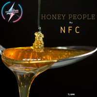 NFC - Honey People by Thunder Jam Records