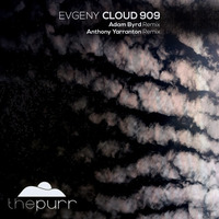 Evgeny - Cloud 909 (Original Mix) [The Purr Music] by Evgeny