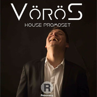 VOROS - HOUSE PROMOSET by Rogério Voros