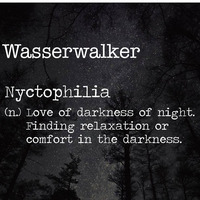 Nyctophilia by Wasserwalker