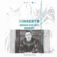 SINERT SET at INSERT 15 Enero 2017 by INSERT Techno - Barcelona Concept