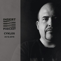 Podcast by Cyklos X-Mass 2016 by INSERT Techno - Barcelona Concept