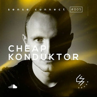 Sense Connect #005 by cheap konduktor