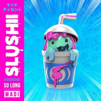 Slushii- So Long (Alex Prospect X Hartshorn Remix) by Hartshorn