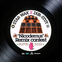 Nicodemus Remix / T-Jah / Star Wax X Dub-Stuy by Dubwiseradio / T-Jah