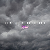 Gray Sky Sessions by Floloco
