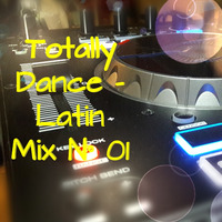 Totally Dance - Latin Mix N° 01 by Dj Bo Beat