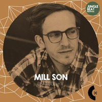 Mill Son @ Schacht Reservat, Jungle Beat Festival 2017 by Schacht Club
