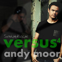 Versus 4: Andy Moor by Serkan Kocak