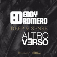 Eddy Romero@Altroverso Deep And Sense Episode, 4 2017 by ALTROVERSO