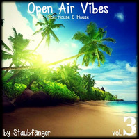 Open Air Vibes Vol. 3 by Staubfänger | Ģħøş†:Ðяυм