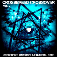 Crossbreed Crossover Vol. 2 by Staubfänger | Ģħøş†:Ðяυм