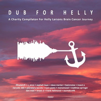 Dub for Helly - A Charity Compilation by Deeptakt Records