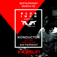 Konductor . Klub Inch Promo Mix (March 2017 edition) by klub Inch
