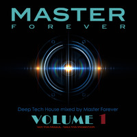 DJ MASTER FOREVER Podcast 2017 Volume 1 by DJ MASTER FOREVER