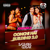 Oonchi Hai Building - Saurabh Gosavi (Remix) by Saurabh Gosavi