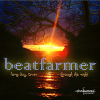 beatfarmer - Through the Night  [ovnimoon records] by beatfarmer