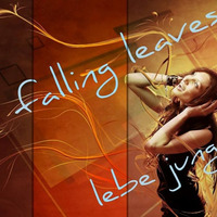 Lebe Jung - Falling Leaves aka Fonky Vol. 2 by Lebe Jung