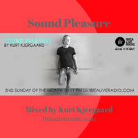 Sound Pleasure #8 Mixed By Kurt Kjergaard  Ibizaliveradio.com by Kurt Kjergaard / Beach Podcast