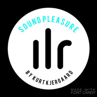 Sound Pleasure #2 by Kurt Kjergaard  Ibizaliveradio.com by Kurt Kjergaard / Beach Podcast