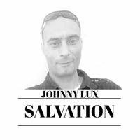 Johnny Lux - Salvation by Johnny Lux