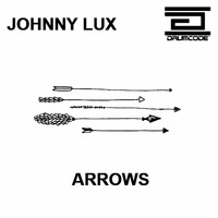 Johnny Lux - Arrows [Drumcode] by Johnny Lux