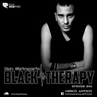 Mirko Antico - Black Therapy EP093 on Radio WebPhre.com by Dan Stringer