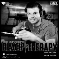 Mark |YoR| - Black Therapy  EP103 on Radio WebPhre.com by Dan Stringer