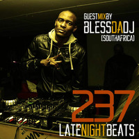 Late Night Beats by Tony Rivera - Episode 237 - Guest Mix: Bless da DJ (South Africa) by Tony Rivera