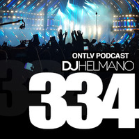 ONTLV PODCAST - Trance From Tel-Aviv - Episode 334 - Mixed By DJ Helmano by DJ Helmano