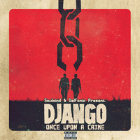 Django: Once Upon A Crime by Soulmind