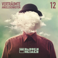 [Elektro - House] Pappenheimers - Verträumte Angelegenheit Vol. 12 by Pappenheimer // abfahrt // Würzburg