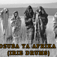 MINDZUBA YA AFRIKA MIX(IRIE DRUMS) by Irie Drums