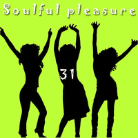Soulful Pleasure 31 by dj starfrit