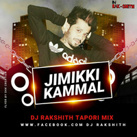 JIMIKKI KAMMAL TAPORI MIX - DJ RAKSHITH by Deepak Poojary Official
