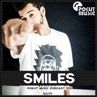 Pokut Music Podcast 005 // Smiles by pokutmusic