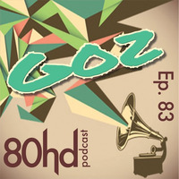Ep 83 ~ Goz guest mix (Disco / Re Edit Mixtape) by Austin Payne