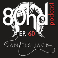 Ep 60 ~ Daniels Jack - Guest Mix (deep, tech house mixtape) by Austin Payne
