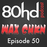 Ep 50 ~ WAX CHKN - In The Hen House (deep, tech house mixtape) by Austin Payne